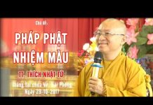Pháp Phật Nhiệm Màu – Thích Nhật Từ phap phat nhiem mau thich nhat t