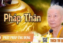 Pháp Thân – Thích Trí Quảng phap than thich tri quang