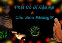 Phật Có Đi Cầu An và Cầu Siêu Không (vấn đáp) – Thích Pháp Hòa phat co di cau an va cau sieu kh