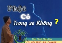 Phật Có Trong Xe Không? – Thích Pháp Hòa phat co trong xe khong thich pha