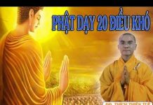 Phật Dạy 20 Điều Khó ( Phần 6 ) – Thích Thiện Tuệ phat day 20 dieu kho phan 6 thic