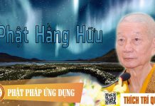 Phật Hằng Hữu – Thích Trí Quảng phat hang huu thich tri quang
