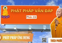 Phật Pháp Vấn Đáp 03 – Thích Phước Tiến phat phap van dap 03 thich phuoc