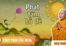 Phát Tâm Bồ Đề – Thích Phước Tiến phat tam bo de thich phuoc tien