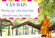 Phong tục văn hóa bán khoán con cho chùa – Thích Nhật Từ phong tuc van hoa ban khoan con