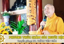 Phương thức chăm sóc người bệnh – Thích Viên giác phuong thuc cham soc nguoi benh