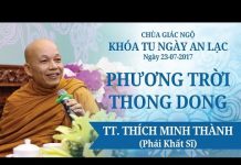 Phương Trời Thong Dong Kỳ 14 – Thích Minh Thành phuong troi thong dong ky 14 thi