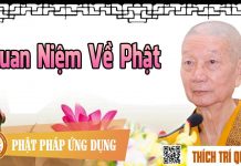 Quan Niệm Về Phật – Thích Trí Quảng quan niem ve phat thich tri quan