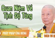 Quan Niệm Về Tịnh Độ Tông – Thích Trí Quảng quan niem ve tinh do tong thich