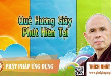 Quê Hương Giây Phút Hiên Tại – Thích Nhất Hạnh que huong giay phut hien tai thi