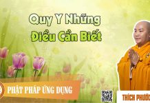 Quy Y – Những Điều Cần Biết – Thích Phước Tiến quy y nhung dieu can biet thich