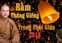Rằm Tháng Giêng Trong Phật Giáo – Thích Pháp Hòa ram thang gieng trong phat giao