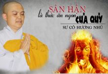 Sân Hận Là Thức Ăn Ngon Của Quỷ – Thích Nữ Hương Nhũ san han la thuc an ngon cua quy