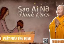 Sao Ai Nỡ Đành Quên – Thích Phước Tiến sao ai no danh quen thich phuoc