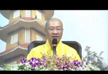 Sống Chỉ Một Lần Thôi phần 2 – Thích Thiện Thuận song chi mot lan thoi phan 2 thi
