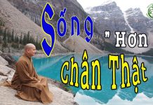 Sống “Hơn” Chân Thật – Thích Pháp Hòa song hon chan that thich phap ho