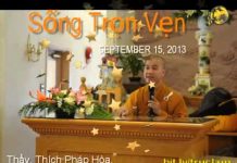 Sống Trọn Vẹn – Thích Pháp Hòa song tron ven thich phap hoa