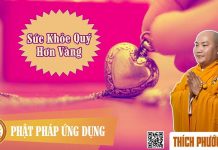 Sức Khỏe Quý Hơn Vàng – Thích Phước Tiến suc khoe quy hon vang thich phuo