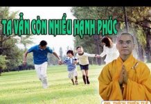 Ta Vẫn Còn Nhiều Hạnh Phúc – Thích Thiện Tuệ ta van con nhieu hanh phuc thich