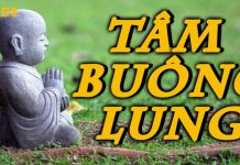 Tâm Buông Lung – Thích Thiện Tuệ tam buong lung thich thien tue