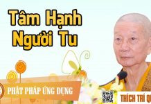 Tâm Hạnh Người Tu – Thích Trí Quảng tam hanh nguoi tu thich tri quan