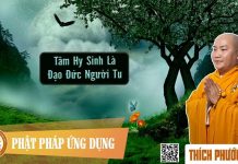 Tâm Hy Sinh Là Đạo Đức Của Người Tu – Thích Phước Tiến tam hy sinh la dao duc cua nguoi