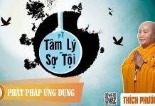 Tâm Lý Sợ Tội – Thích Phước Tiến tam ly so toi thich phuoc tien