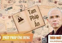 Tam Pháp Ấn – Thích Nhất Hạnh tam phap an thich nhat hanh