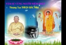 Tâm Sự Cùng Người Niệm Phật 1 – Thích Giác Hóa tam su cung nguoi niem phat 1 th