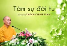 Tâm Sự Đời Tu – Thích Chân Tính tam su doi tu thich chan tinh