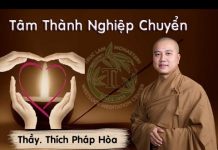 Tâm Thành Nghiệp Chuyển – Thích Pháp Hòa tam thanh nghiep chuyen thich ph