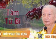 Tâm Từ Bi – Thích Trí Quảng tam tu bi thich tri quang