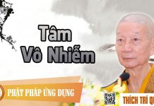 Tâm Vô Nhiễm – Thích Trí Quảng tam vo nhiem thich tri quang