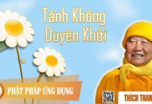 Tánh Không Duyên Khởi – Thích Thanh Từ tanh khong duyen khoi thich than