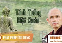 Tánh Tướng Biệt Quán – Thích Nhất Hạnh tanh tuong biet quan thich nhat
