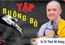 Tập Buông Bỏ – Thích Nữ Hương Nhũ tap buong bo thich nu huong nhu