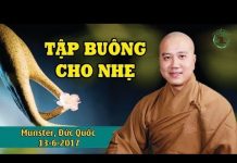 Tập Buông Cho Nhẹ – Thích Pháp Hòa tap buong cho nhe thich phap hoa
