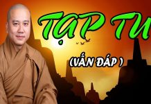 Tạp Tu (Vấn Đáp) – Thích Pháp Hòa tap tu van dap thich phap hoa