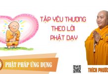 Tập Yêu Thương Theo Lời Phật Dạy (Practicing Love According To The Buddha’s Teachings) tap yeu thuong theo loi phat day 1