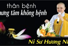 Thân bệnh nhưng tâm không bệnh – Thích Nữ Hương Nhũ than benh nhung tam khong benh t