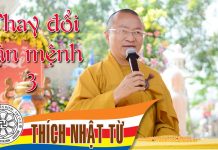 Thay đổi vận mệnh 3 – Thích Nhật Từ – 08/01/2005 thay doi van menh 3 thich nhat t