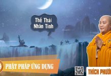 Thế Thái Nhân Tình – Thích Phước Tiến the thai nhan tinh thich phuoc t