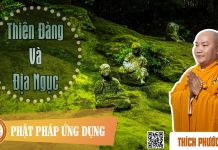 Thiên Đàng Và Địa Ngục – Thích Phước Tiến thien dang va dia nguc thich phu
