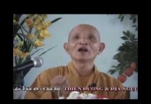 Thiên Đường Và Địa Ngục – Thích Giác Hạnh thien duong va dia nguc thich gi