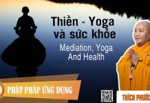 Thiền, Yoga Và Sức Khỏe (Mediation, Yoga And Health) – Thích Phước Tiến thien yoga va suc khoe mediation