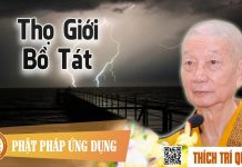 Thọ Giới Bồ Tát – Thích Trí Quảng tho gioi bo tat thich tri quang