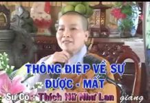 Thông Điệp Về Sự Được Mất – Thích Nữ Như Lan thong diep ve su duoc mat thich