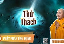 Thử Thách – Thích Phước Tiến thu thach thich phuoc tien