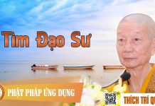 Tìm Đạo Sư – Thích Trí Quảng tim dao su thich tri quang