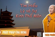 Tìm Hiểu Lý Và Sự Kinh Phổ Môn (KT52) – Thích Phước Tiến tim hieu ly va su kinh pho mon k
